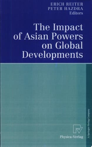 The Impact of Asian Powers on Global Developments