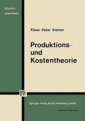 Produktions- und Kostentheorie