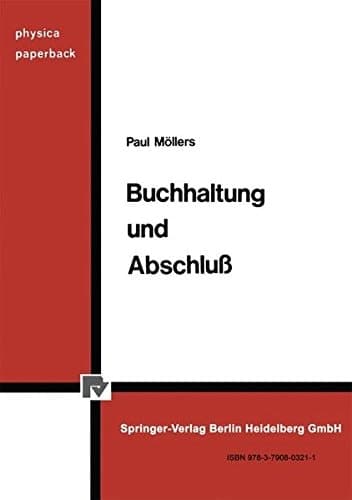 Buchhaltung und Abschluß Eine Einführung