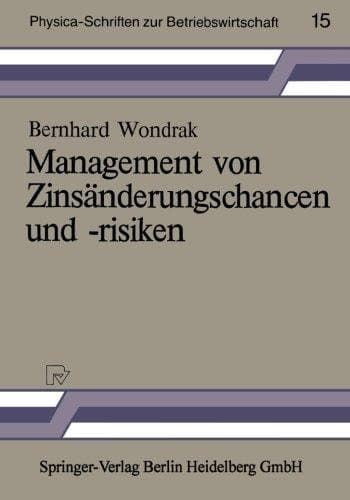 Management von Zinsänderungschancen und -risiken