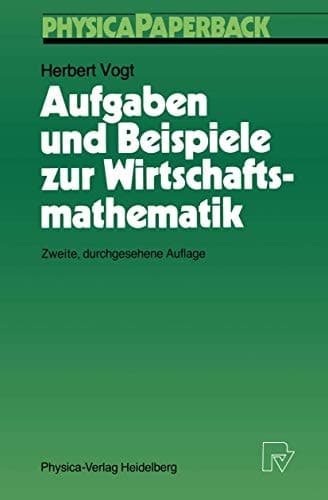 Aufgaben Und Beispiele Zur Wirtschaftsmathematik