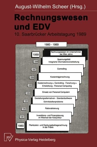 Saarbrücker Arbeitstagung 1989 Rechnungswesen im Unternehmen der 90er Jahre
