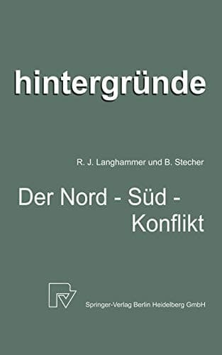 Der Nord-Süd-Konflikt Die Spielregeln der Weltwirtschaft im Brennpunkt