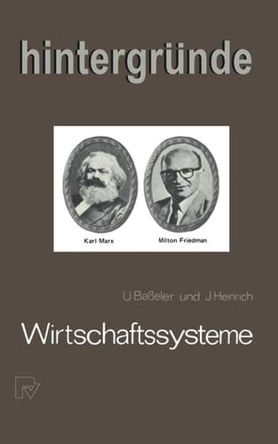 Wirtschaftssysteme Kapitalistische Marktwirtschaft und sozialistische Zentralplanwirtschaft