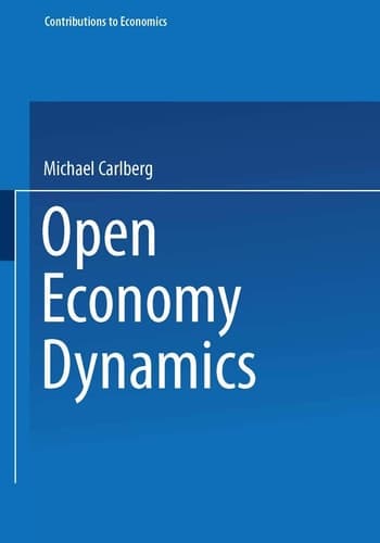Open Economy Dynamics (Contributions to Economics)
