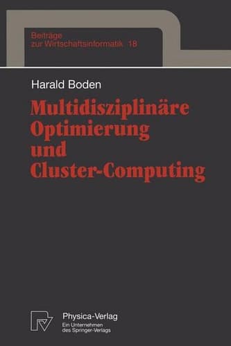 Multidisziplinäre Optimierung und Cluster-Computing