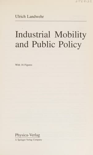 Industrial Mobility and Public Policy (Contributions to Economics)
