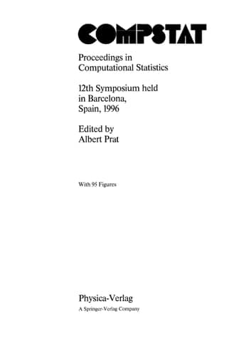COMPSTAT Proceedings in Computational Statistics 12th Symposium held in Barcelona, Spain, 1996