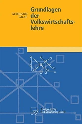 Grundlagen der Volkswirtschaftslehre