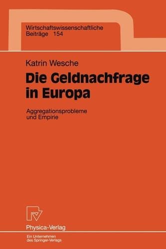 Die Geldnachfrage in Europa Aggregationsprobleme und Empirie
