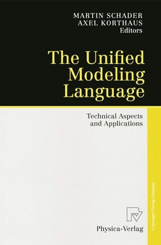 The Unified Modeling Language: Technical Aspects and Applications