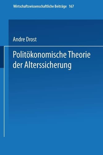 Politökonomische Theorie der Alterssicherung