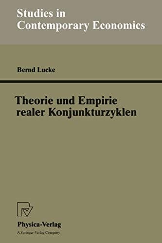 Theorie und Empirie realer Konjunkturzyklen