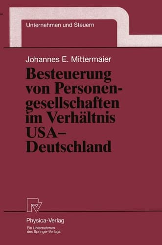 Besteuerung von Personengesellschaften im Verhältnis USA — Deutschland