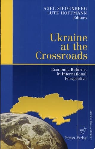 Ukraine at the Crossroads Economic Reforms in International Perspective