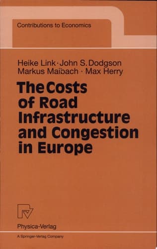 The Costs of Road Infrastructure and Congestion in Europe