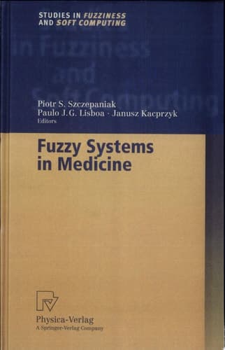 Fuzzy Systems in Medicine