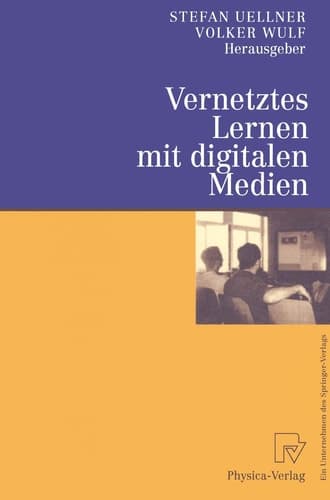 Vernetztes Lernen mit digitalen Medien Proceedings der ersten Tagung „Computergestütztes Kooperatives Lernen (D-CSCL 2000)“ am 23. und 24. März 2000 in Darmstadt