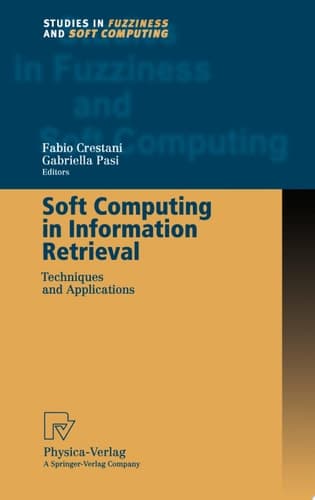 Soft Computing in Information Retrieval Techniques and Applications