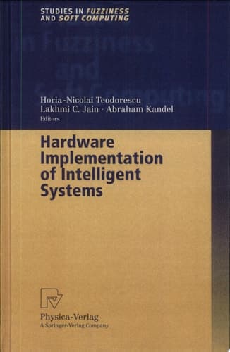 Hardware Implementation of Intelligent Systems