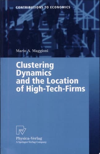 Clustering Dynamics and the Location of High-Tech-Firms