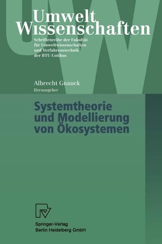 Systemtheorie und Modellierung von Ökosystemen