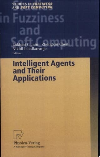 Intelligent Agents and Their Applications