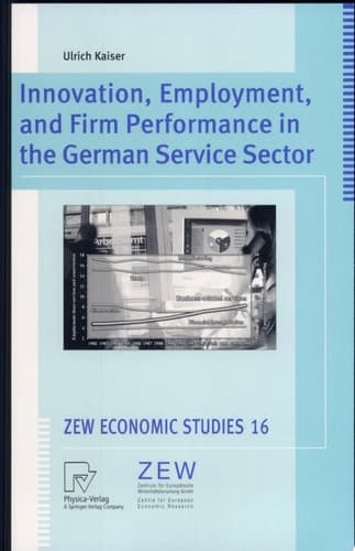 Innovation, Employment, and Firm Performance in the German Service Sector
