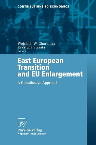 East European Transition and EU Enlargement A Quantitative Approach