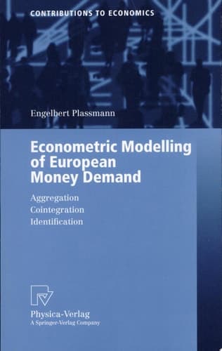 Econometric Modelling of European Money Demand Aggregation, Cointegration, Identification