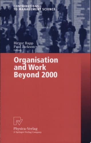 Organisation and Work Beyond 2000