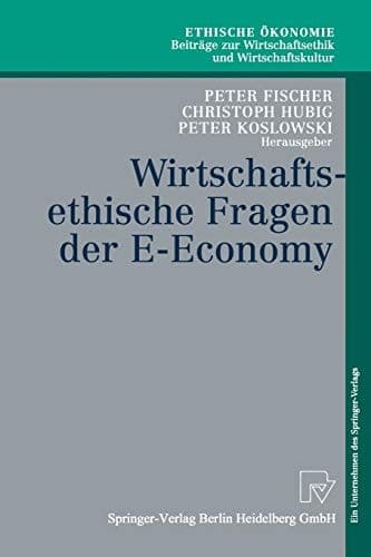 Wirtschaftsethische Fragen Der E-Economy
