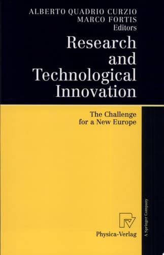 Research and Technological Innovation The Challenge for a New Europe