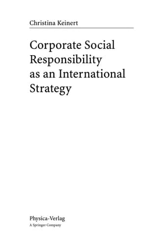 Corporate Social Responsibility as an International Strategy (Contributions to Economics)