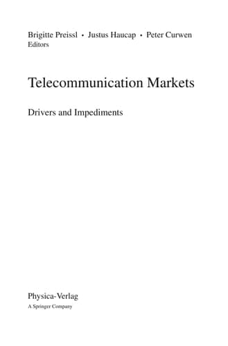 Telecommunication Markets Drivers and Impediments