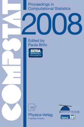 COMPSTAT 2008: Proceedings in Computational Statistics