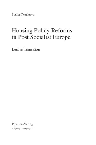 Housing Policy Reforms in Post-Socialist Europe Lost in Transition