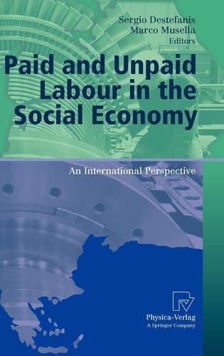 Paid and Unpaid Labour in the Social Economy An International Perspective