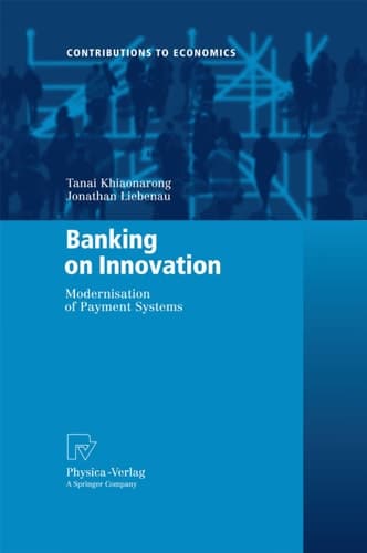 Banking on Innovation Modernisation of Payment Systems
