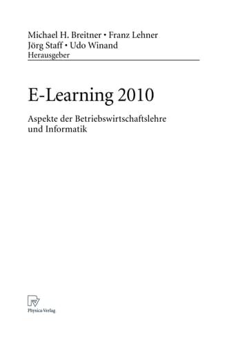 E-Learning 2010 Aspekte der Betriebswirtschaftslehre und Informatik