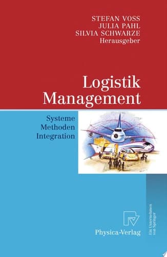 Logistik Management Systeme, Methoden, Integration