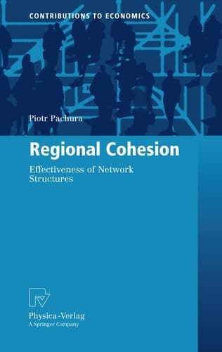 Regional Cohesion Effectiveness of Network Structures