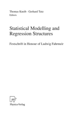 Statistical Modelling and Regression Structures Festschrift in Honour of Ludwig Fahrmeir