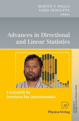 Advances in Directional and Linear Statistics A Festschrift for Sreenivasa Rao Jammalamadaka