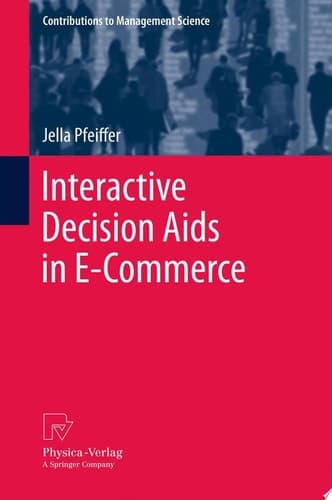 Interactive Decision Aids in E-Commerce