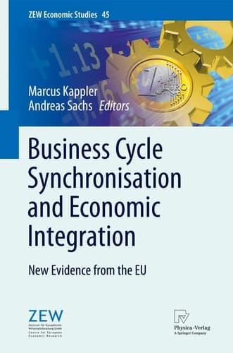 Business Cycle Synchronisation and Economic Integration New Evidence from the EU