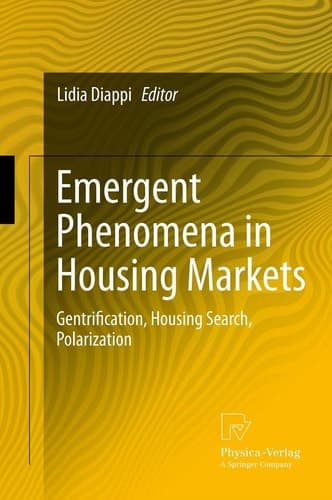 Emergent Phenomena in Housing Markets Gentrification, Housing Search, Polarization