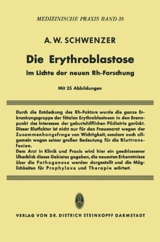 Die Erythroblastose im Lichte der neuen Rh-Forschung