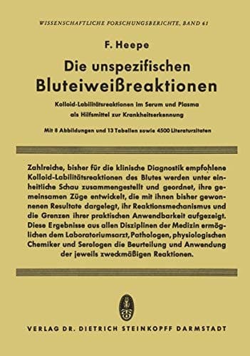 Die unspezifischen Bluteiweissreaktionen: Kolloid-Labilitätsreaktionen im Serum und Plasma als Hilfsmittel zur Krankheitserkennung (German Edition)