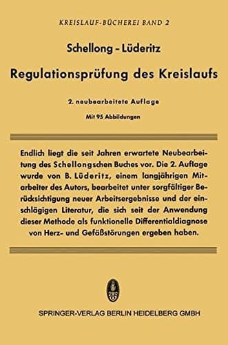 Regulationsprüfung des Kreislaufs: Funktionelle Differentialdiagnose von Herz- und Gefäßstörungen (Beiträge zur Kardiologie und Angiologie) (German Edition)